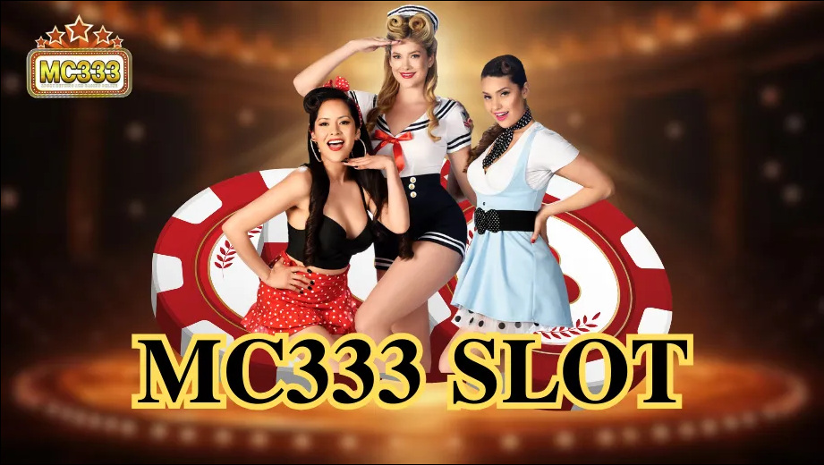 MC333 คาสิโนออนไลน์